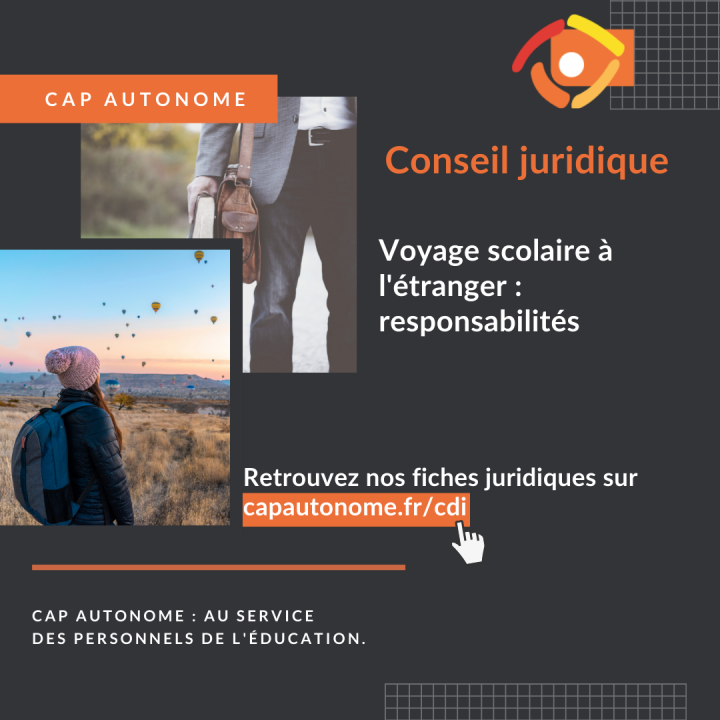 Voyage scolaire à l'étranger : responsabilités de l'enseignant - Cap Autonome